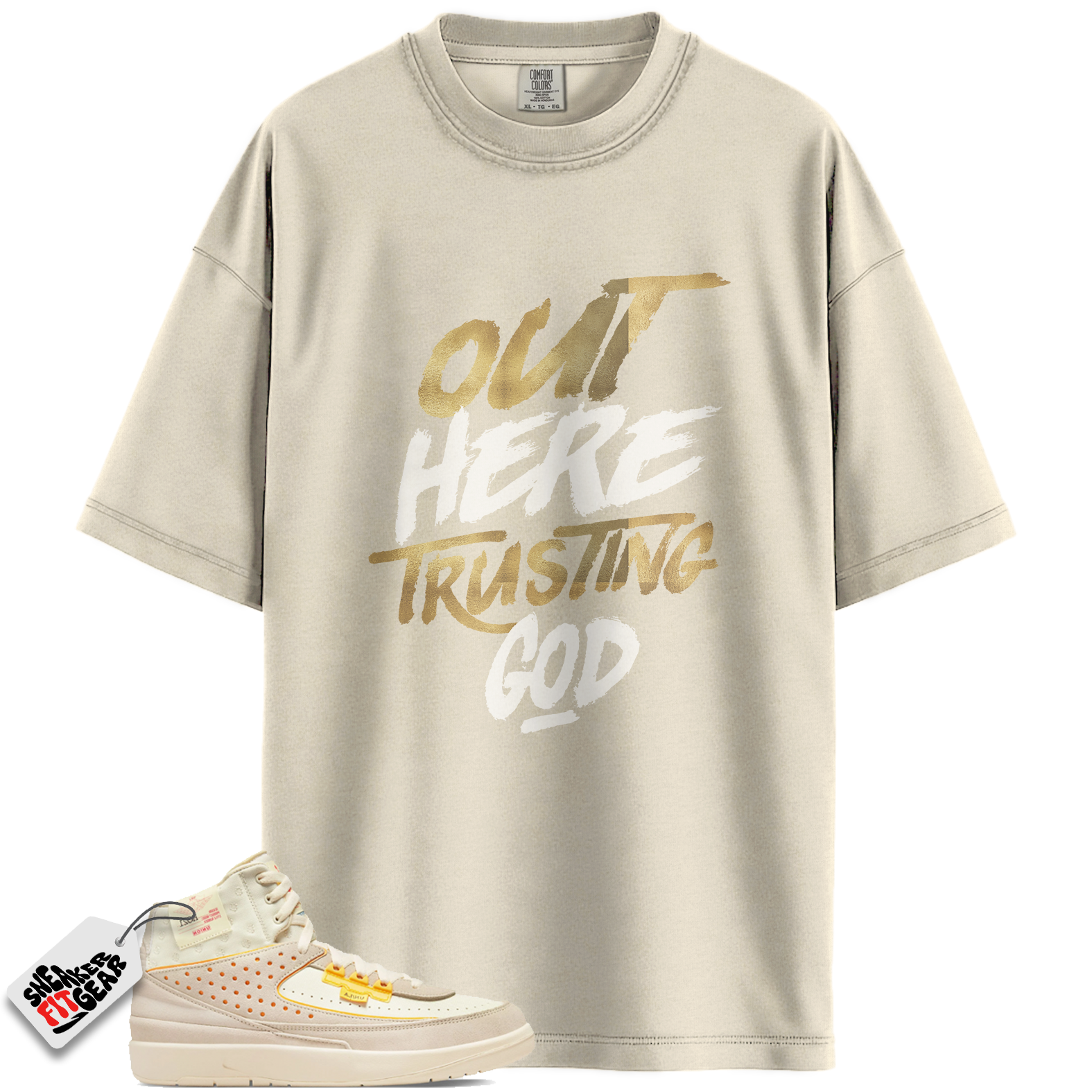 Jordan 2 Retro SP Union Rattan Match Shirts, Out Here Trusting God Shirt To Match Jordan 2 Retro SP Union Rattan