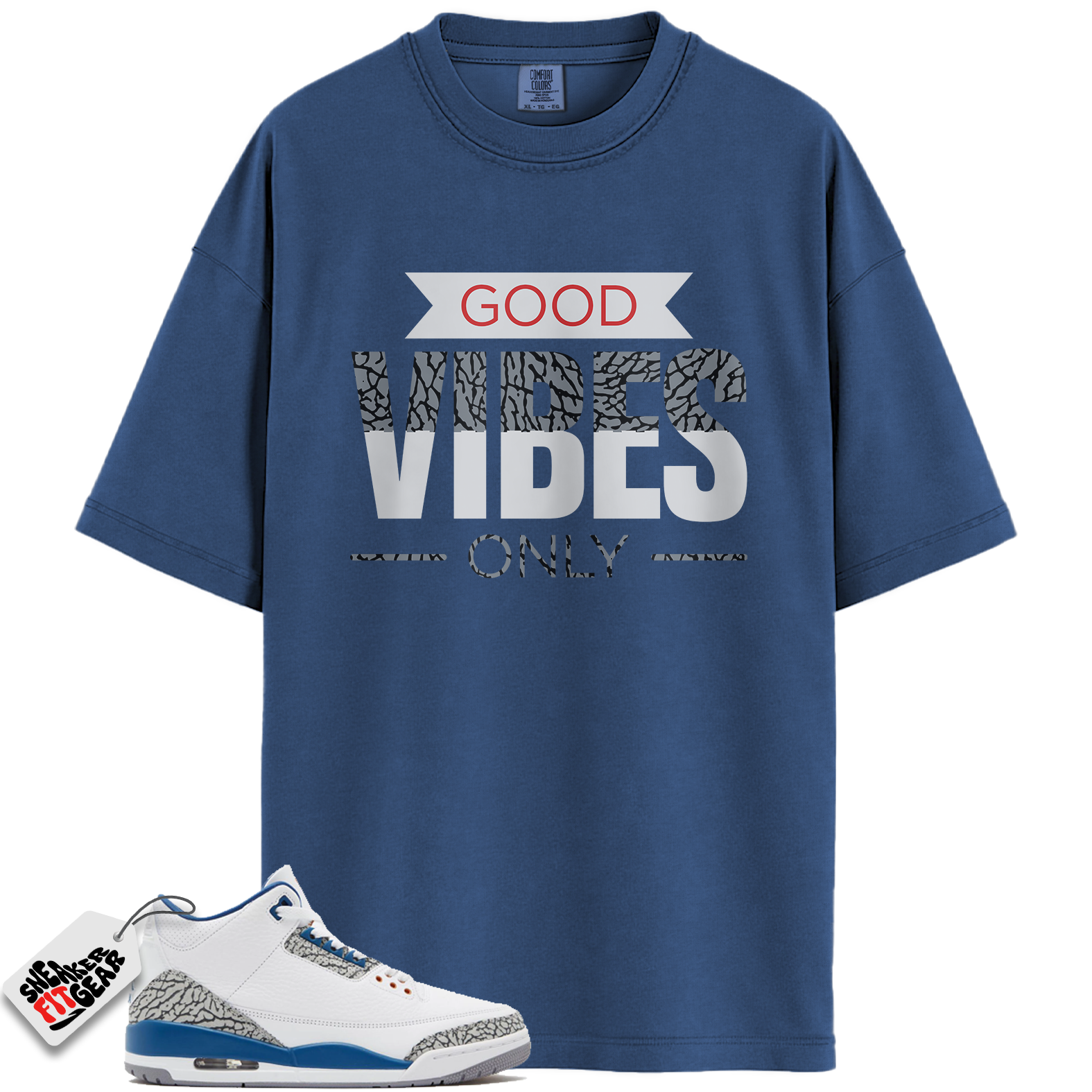 Jordan 3 Retro Wizards Match Shirts, Good Vibes Only Shirt To Match Jordan 3 Retro Wizards