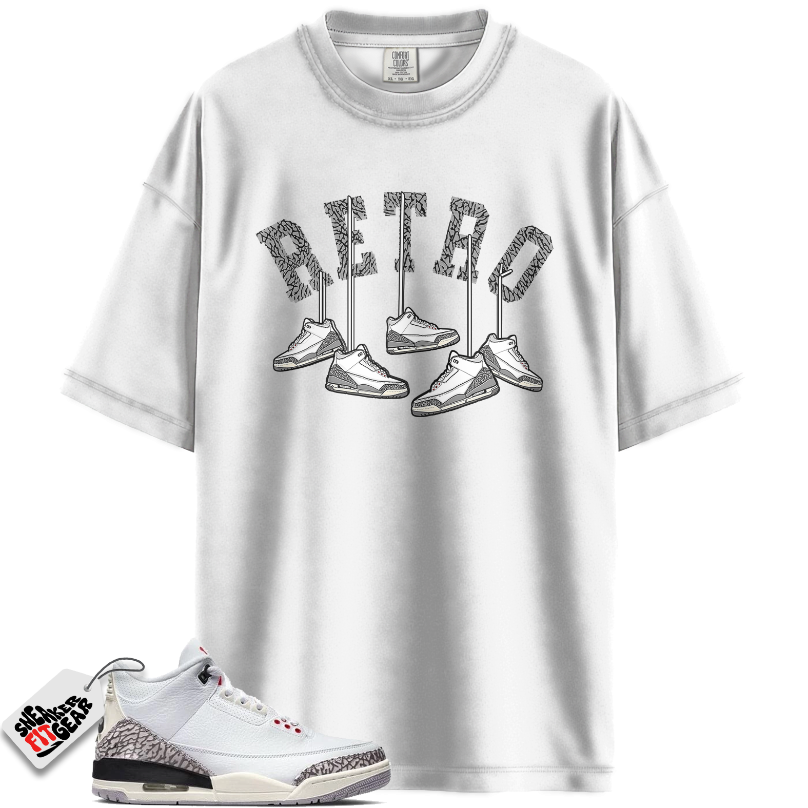 Jordan 3 Retro Cement Grey Match Shirts, Hanging Casual Unisex Cotton Sneaker T-Shirt To Match Jordan 3 Retro Cement Grey