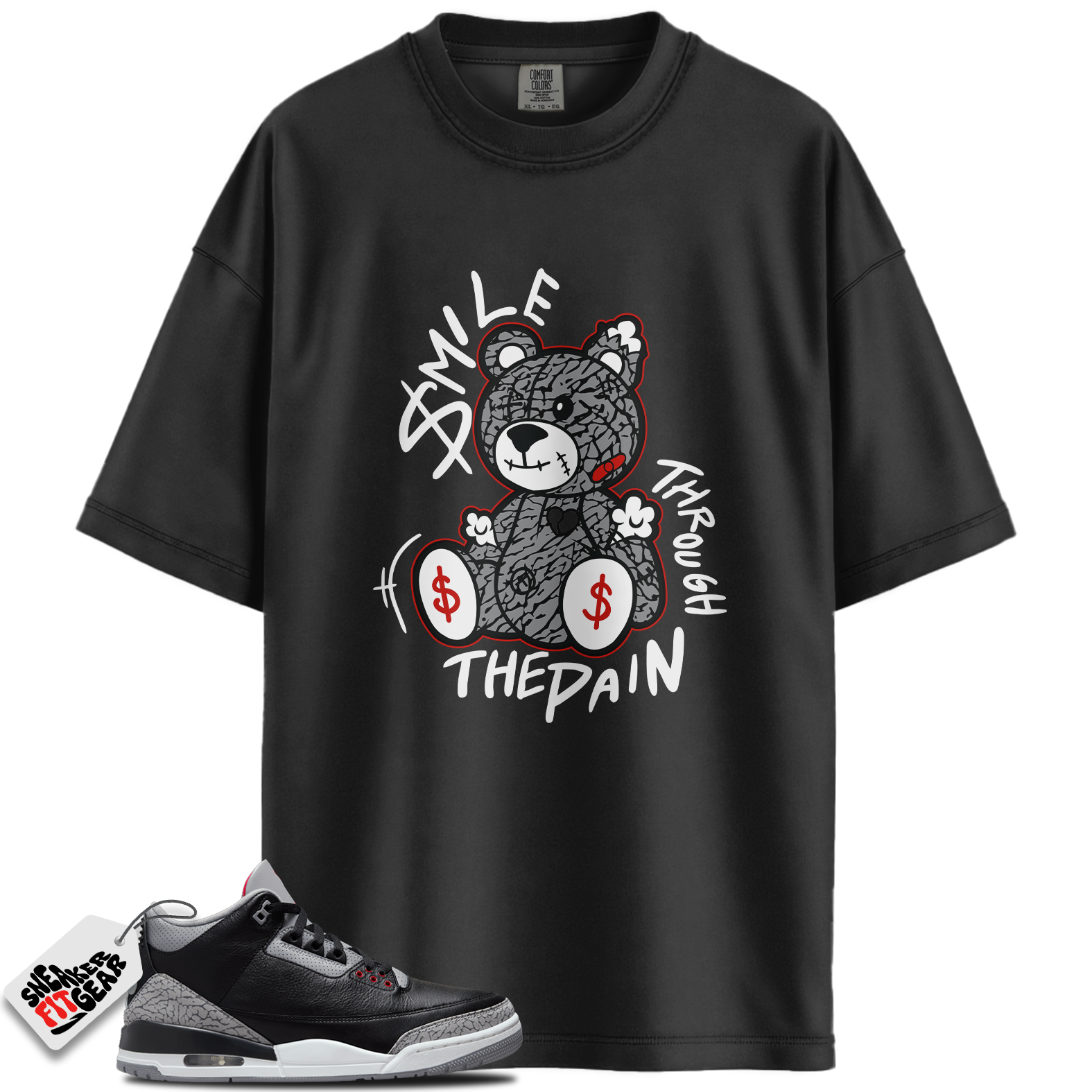 Jordan 3 Retro OG Black Cement Match Shirts, Smile Through The Pain To Match Jordan 3 Retro OG Black Cement