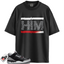 Jordan 3 Retro OG Black Cement Match Shirts, HIM To Match Jordan 3 Retro OG Black Cement