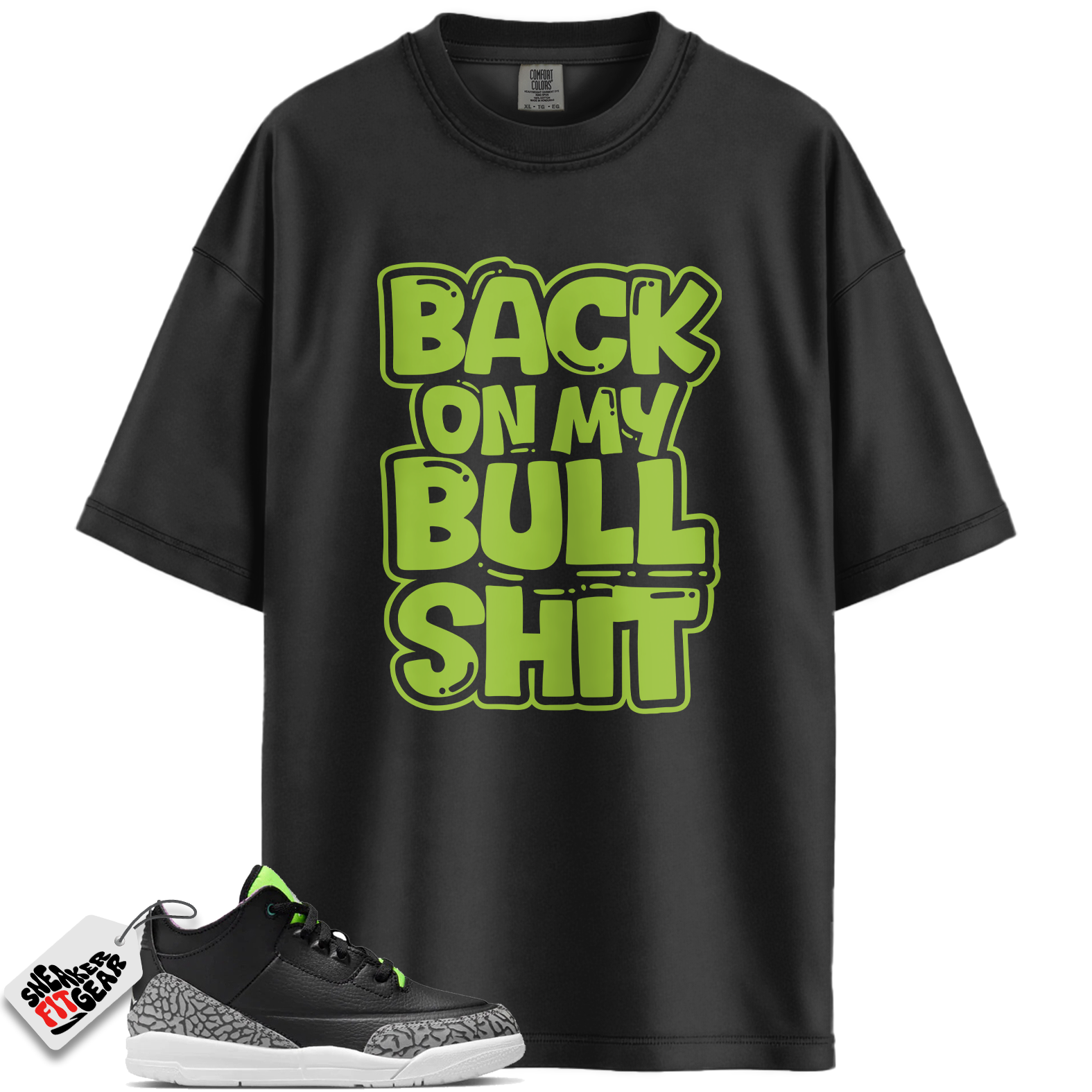 Jordan 3 Retro Electric Green Match Shirts, BULL To Match Jordan 3 Retro Electric Green