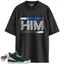 Jordan 3 Retro OG Rare Air Match Shirts, HIM To Match Jordan 3 Retro OG Rare Air