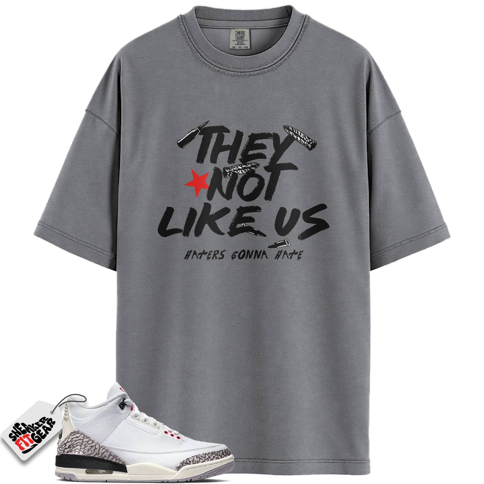 Jordan 3 Retro Cement Grey Match Shirts, They Not Like Us Unisex Graphic T-Shirts To Match Jordan 3 Retro Cement Grey