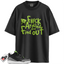 Jordan 3 Retro Electric Green Match Shirts, FCK To Match Jordan 3 Retro Electric Green