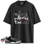 Jordan 3 Retro OG Black Cement Match Shirts, FCK To Match Jordan 3 Retro OG Black Cement
