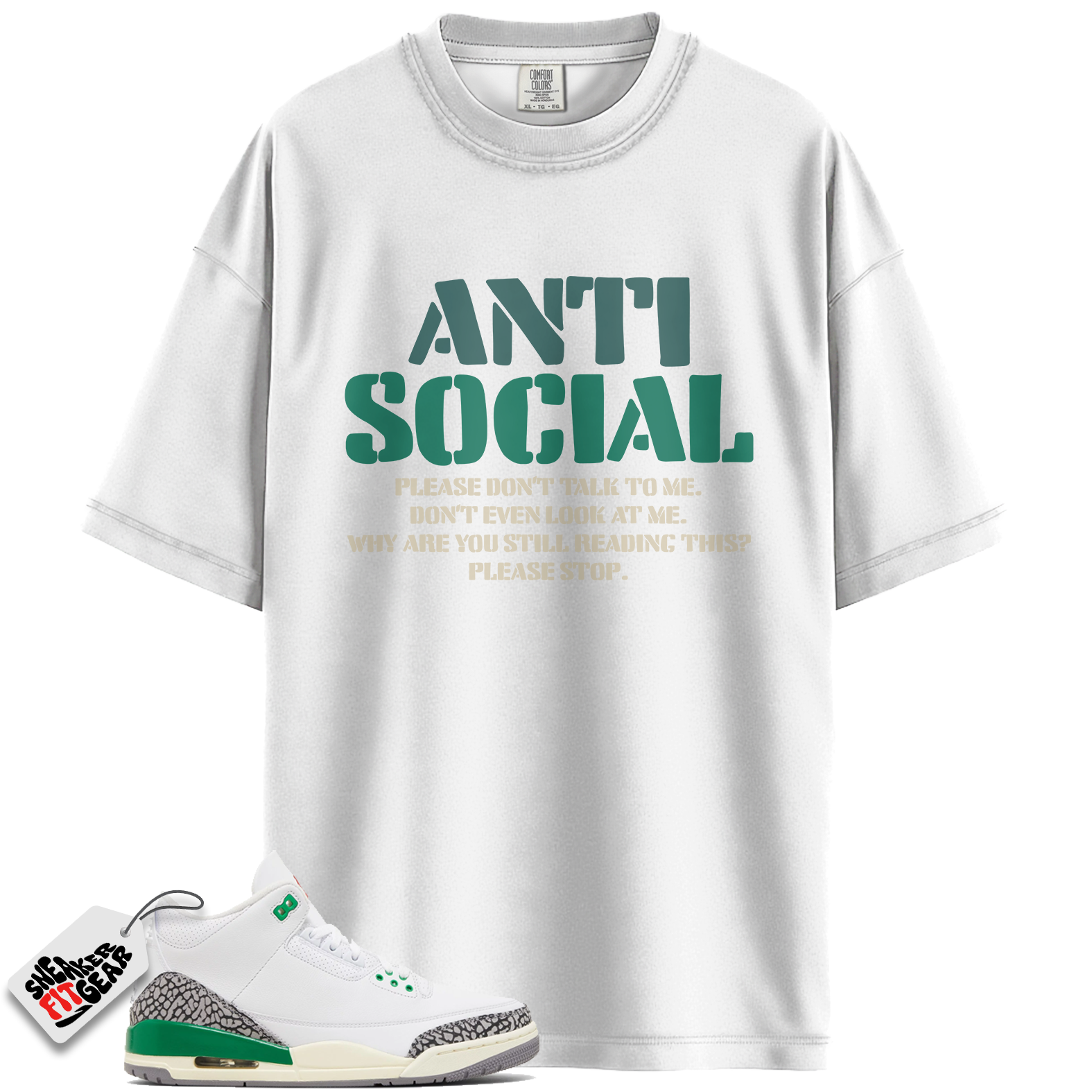 Women's Jordan 3 Retro Lucky Green Match Shirts, Anti Social To Match Women's Jordan 3 Retro Lucky Green