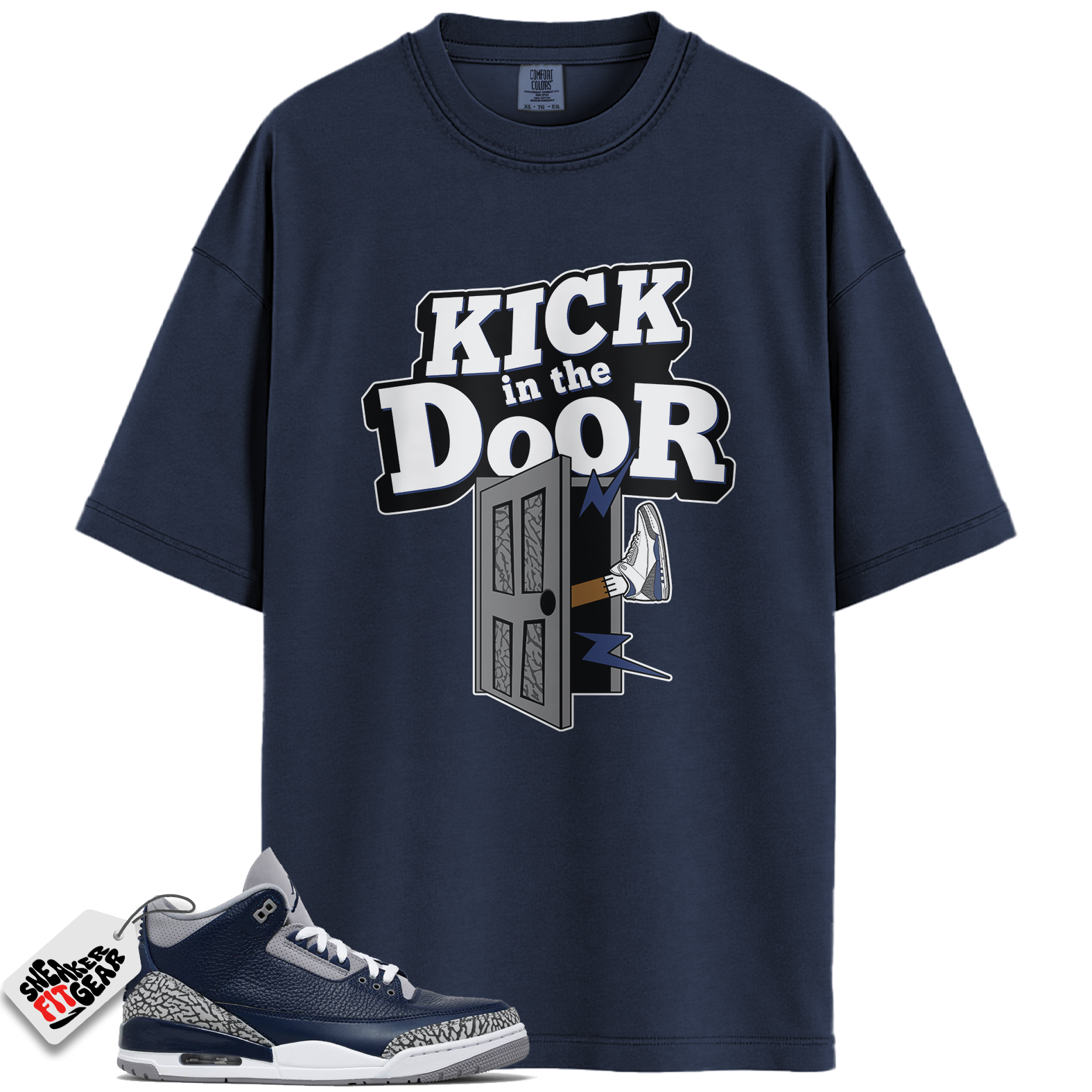 Jordan 3 Retro Midnight Navy Match Shirts, Kick In The Door Sneaker Tee To Match Jordan 3 Retro Midnight Navy Main image
