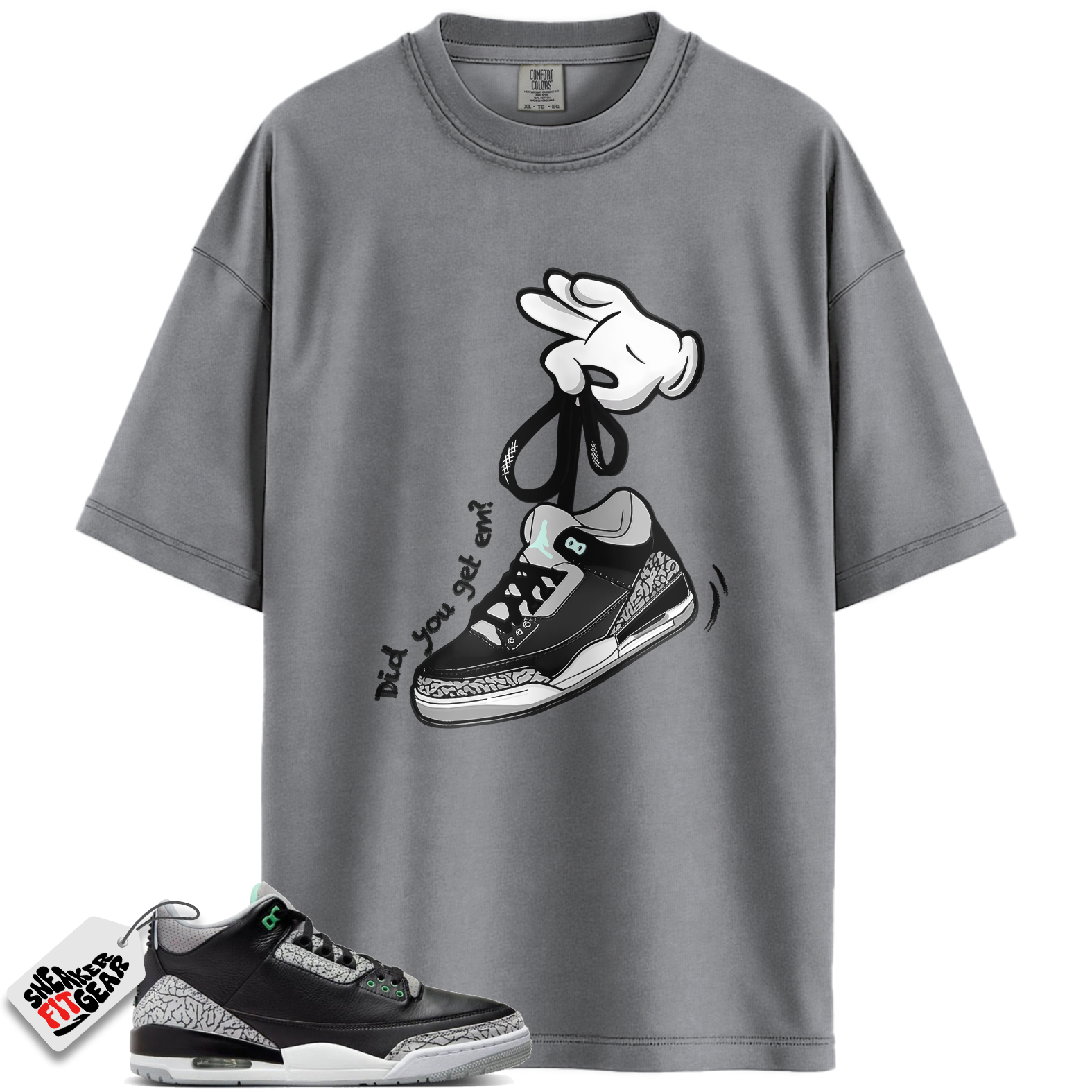 Jordan 3 Retro Green Glow Match Shirts, Cartoon Hands Sneaker Tee To Match Jordan 3 Retro Green Glow