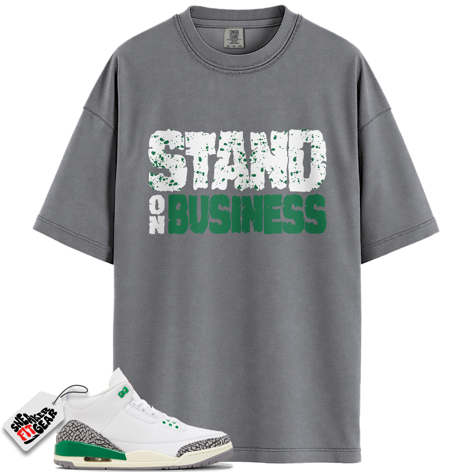 Women's Jordan 3 Retro Lucky Green Match Shirts, Stand On Business To Match Women's Jordan 3 Retro Lucky Green
