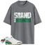 Women's Jordan 3 Retro Lucky Green Match Shirts, Stand On Business To Match Women's Jordan 3 Retro Lucky Green