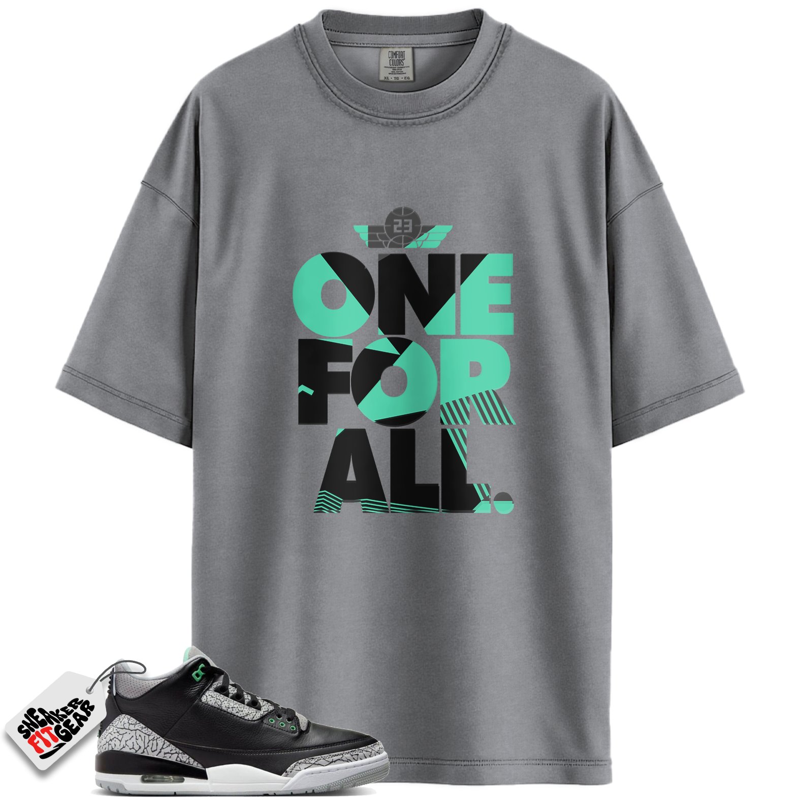 Jordan 3 Retro Green Glow Match Shirts, One For All Shirt To Match Jordan 3 Retro Green Glow Main image