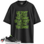 Jordan 3 Retro Electric Green Match Shirts, GRIND Shirt To Match Jordan 3 Retro Electric Green