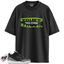 Jordan 3 Retro Electric Green Match Shirts, Trust No One Tee To Match Jordan 3 Retro Electric Green