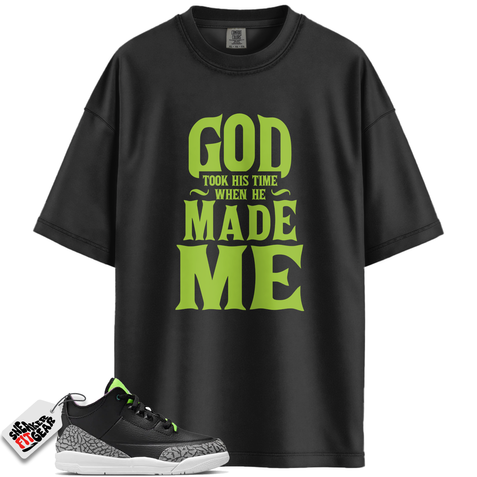 Jordan 3 Retro Electric Green Match Shirts, GOD To Match Jordan 3 Retro Electric Green