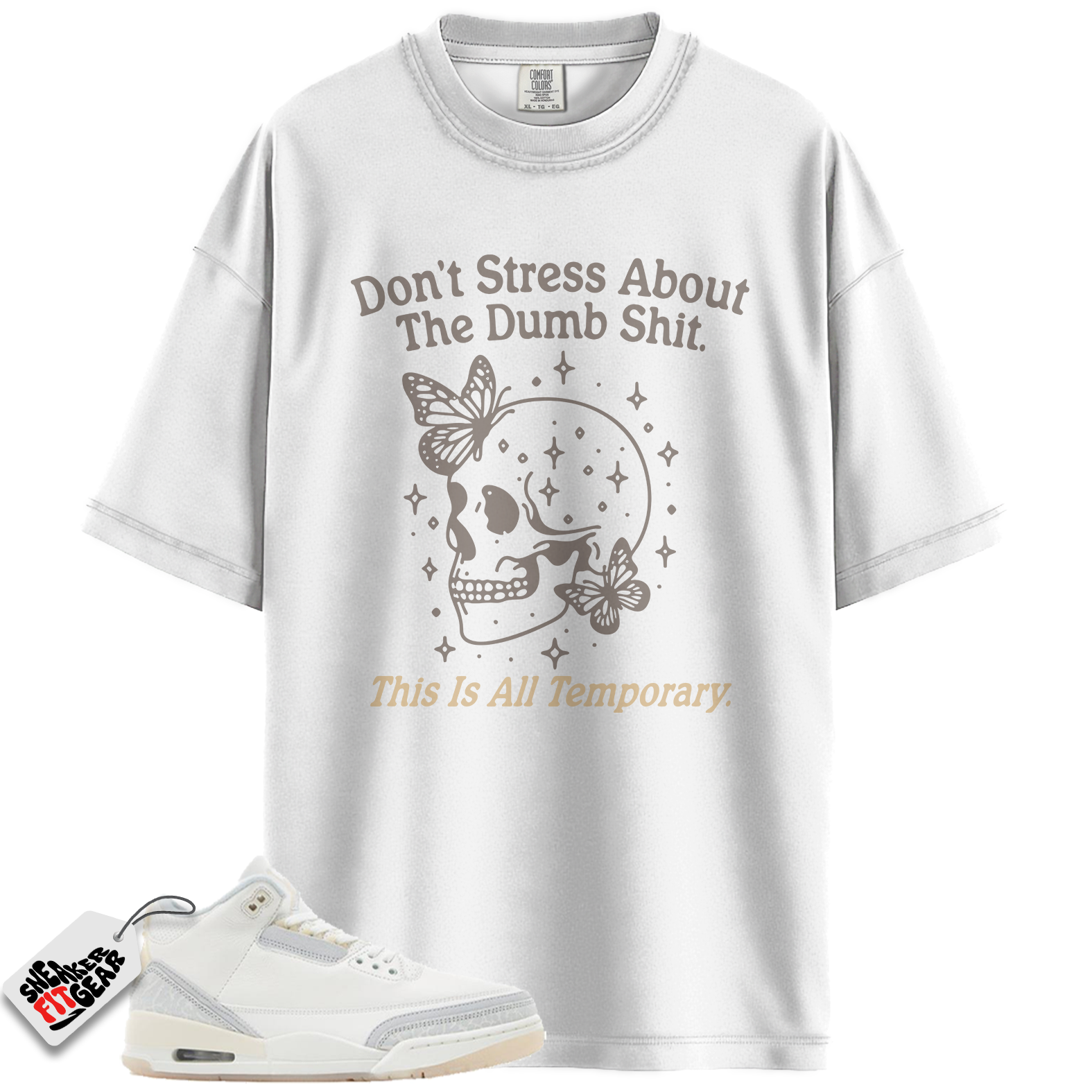 Jordan 3 Retro Craft Ivory Match Shirts, Don't Stress To Match Jordan 3 Retro Craft Ivory Main image