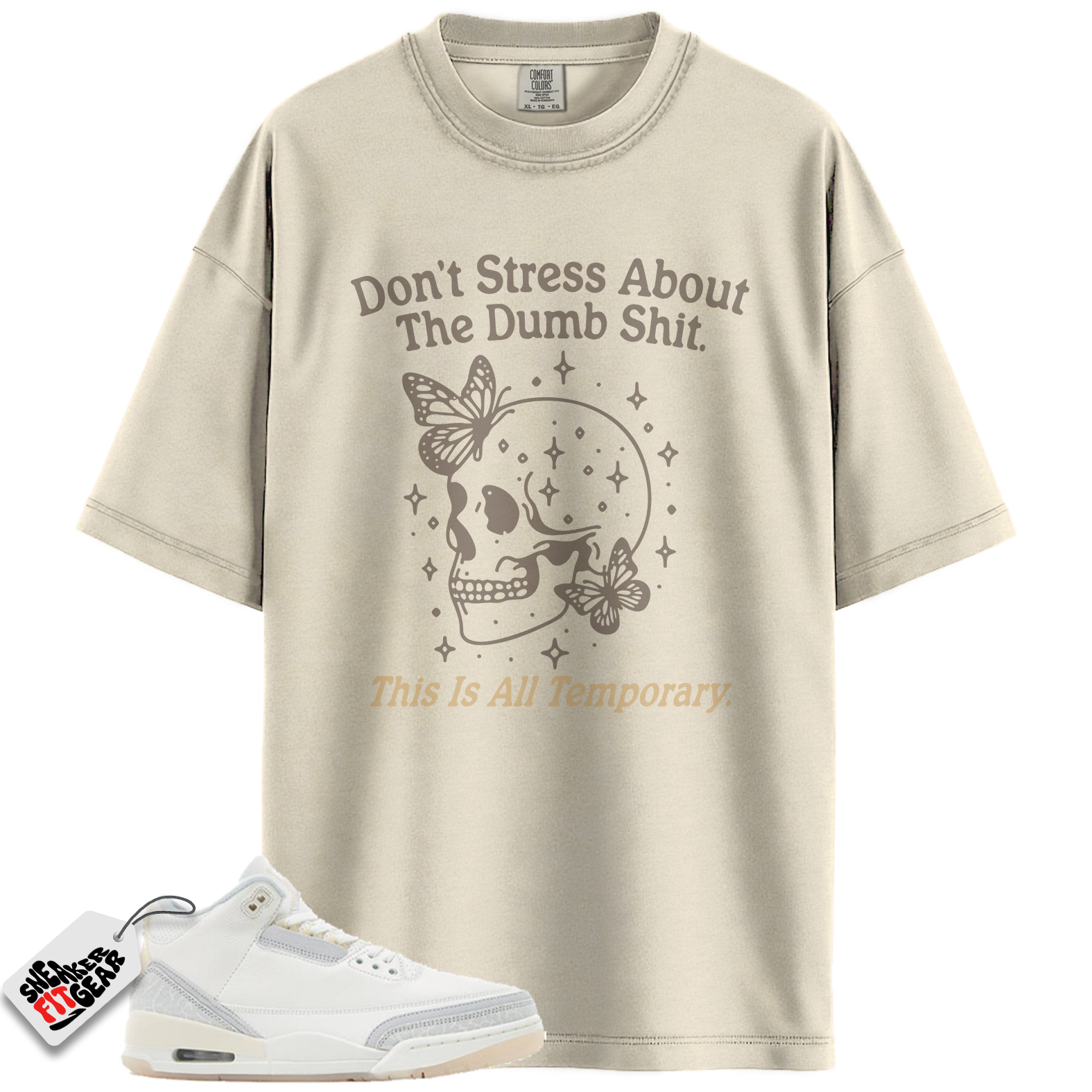 Jordan 3 Retro Craft Ivory Match Shirts, Don't Stress To Match Jordan 3 Retro Craft Ivory