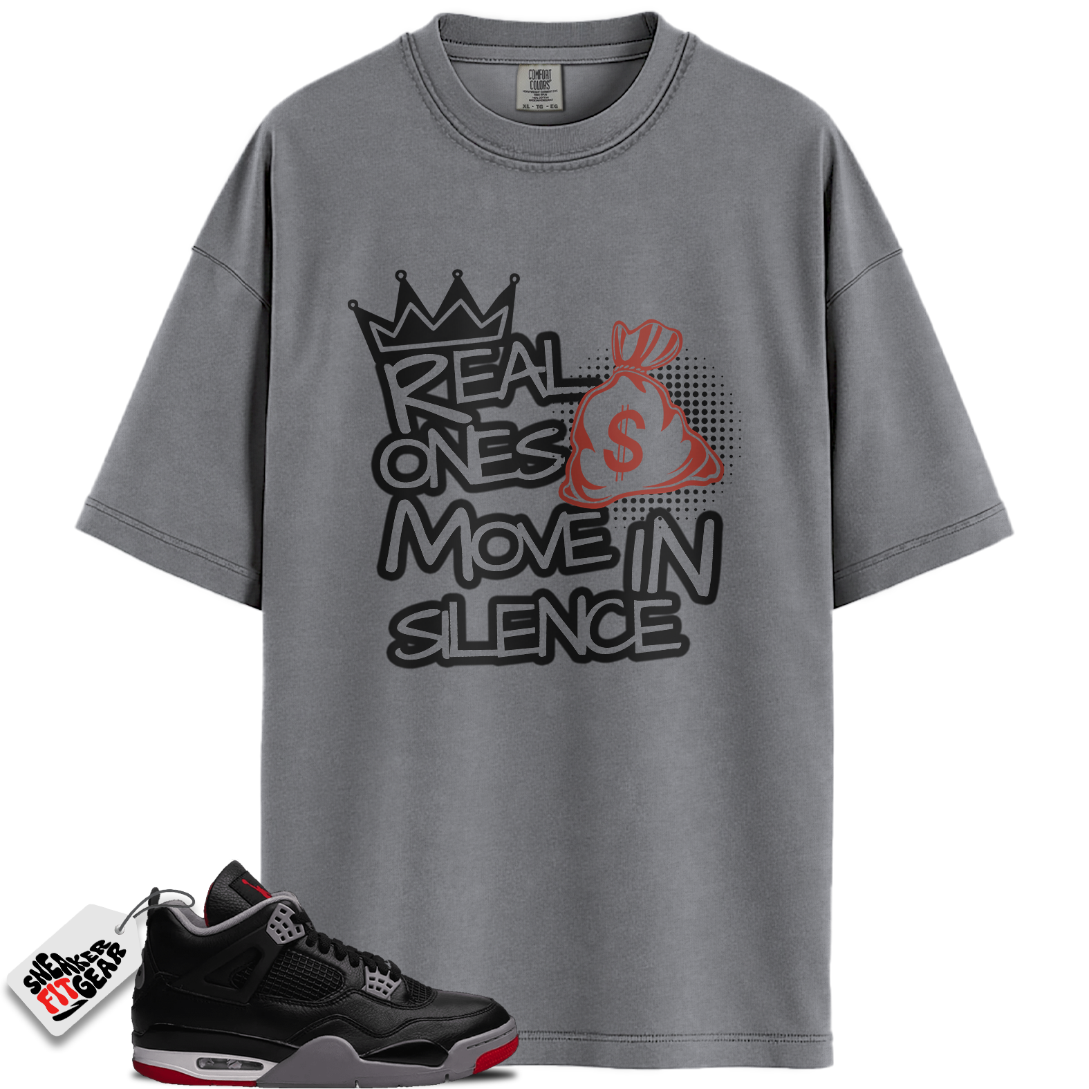 Jordan 4 Retro Bred Reimagined Match Shirts, Real Ones Shirt
 To Match Jordan 4 Retro Bred Reimagined