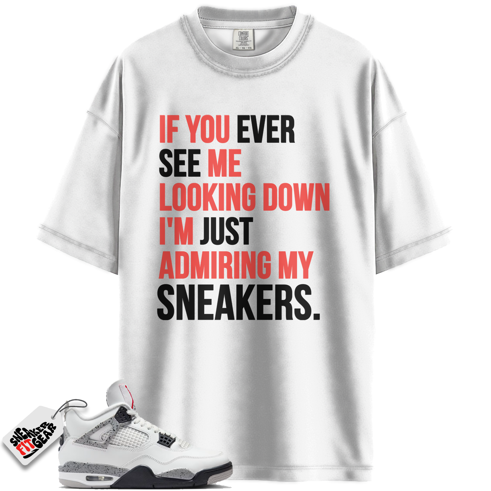 Jordan 4 Retro White Cement (2025) Match Shirts, Admiring My Sneakers Shirt To Match Jordan 4 Retro White Cement (2025)