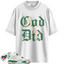 Jordan 4 Retro SB Pine Green Match Shirts, Tees Sail “God Did” To Match Jordan 4 Retro SB Pine Green