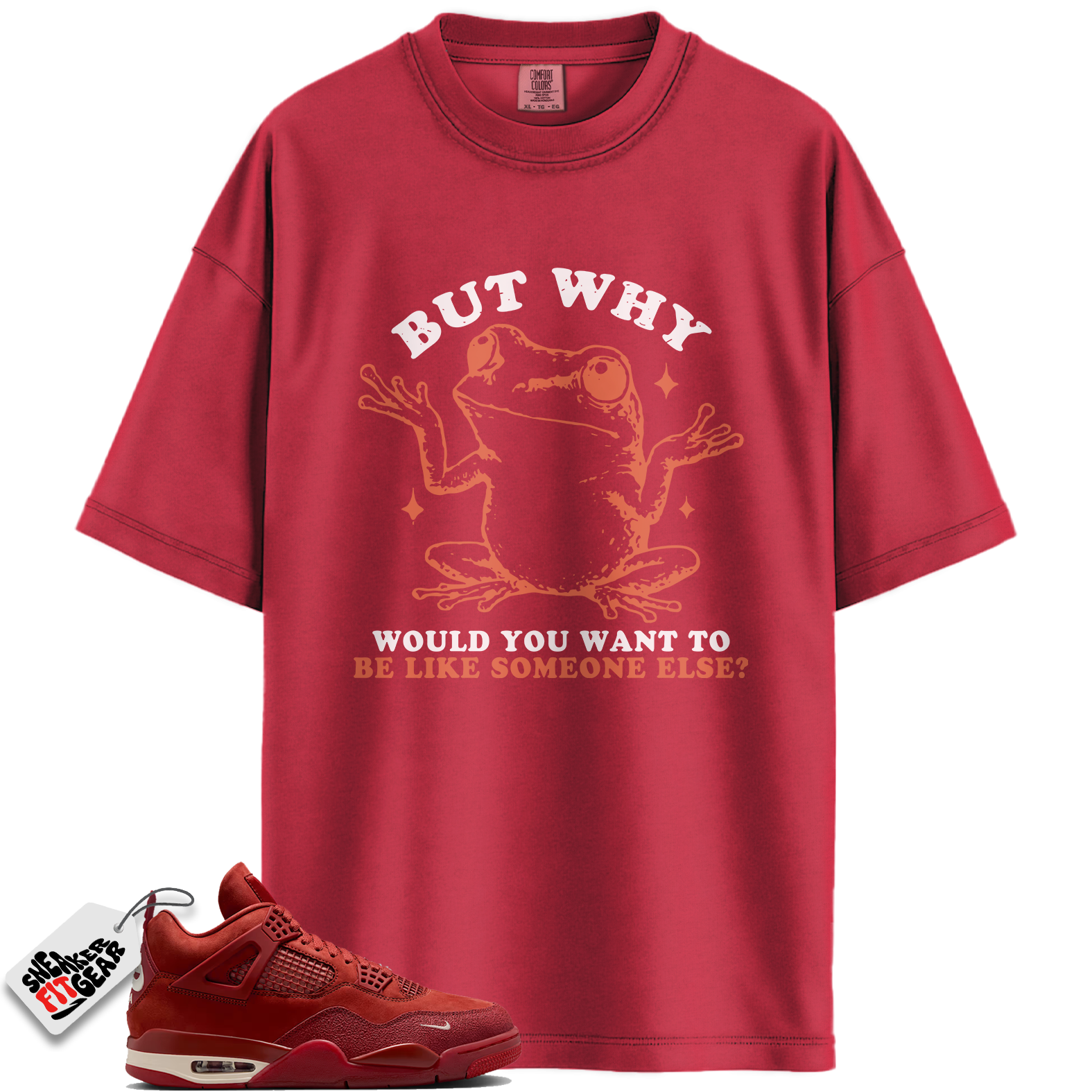 Jordan 4 Retro OG SP Nigel Sylvester Brick by Brick Match Shirts, Funny But Why Shirt To Match Jordan 4 Retro OG SP Nigel Sylvester Brick by Brick