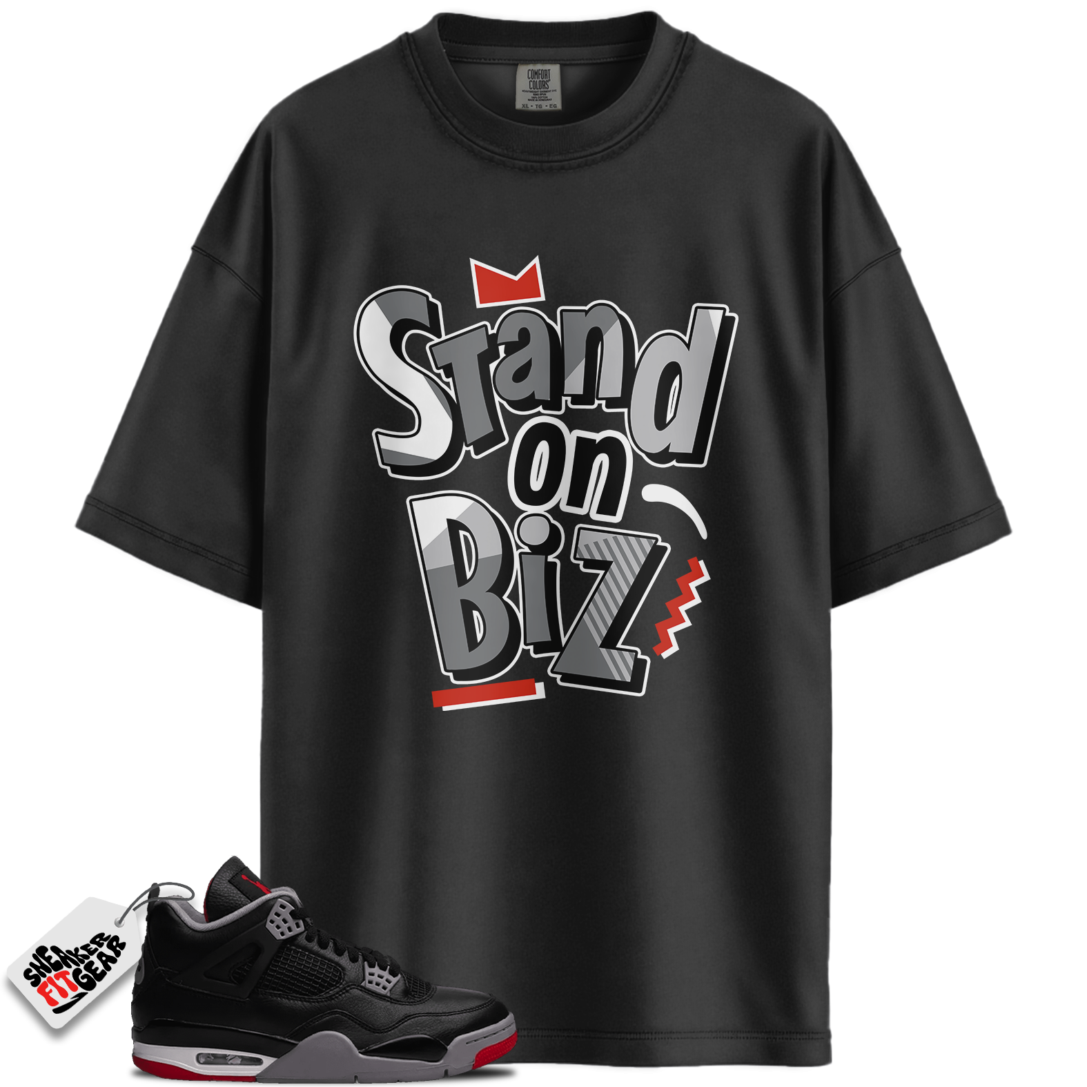 Jordan 4 Retro Bred Reimagined Match Shirts, Stand On Biz To Match Jordan 4 Retro Bred Reimagined Main image