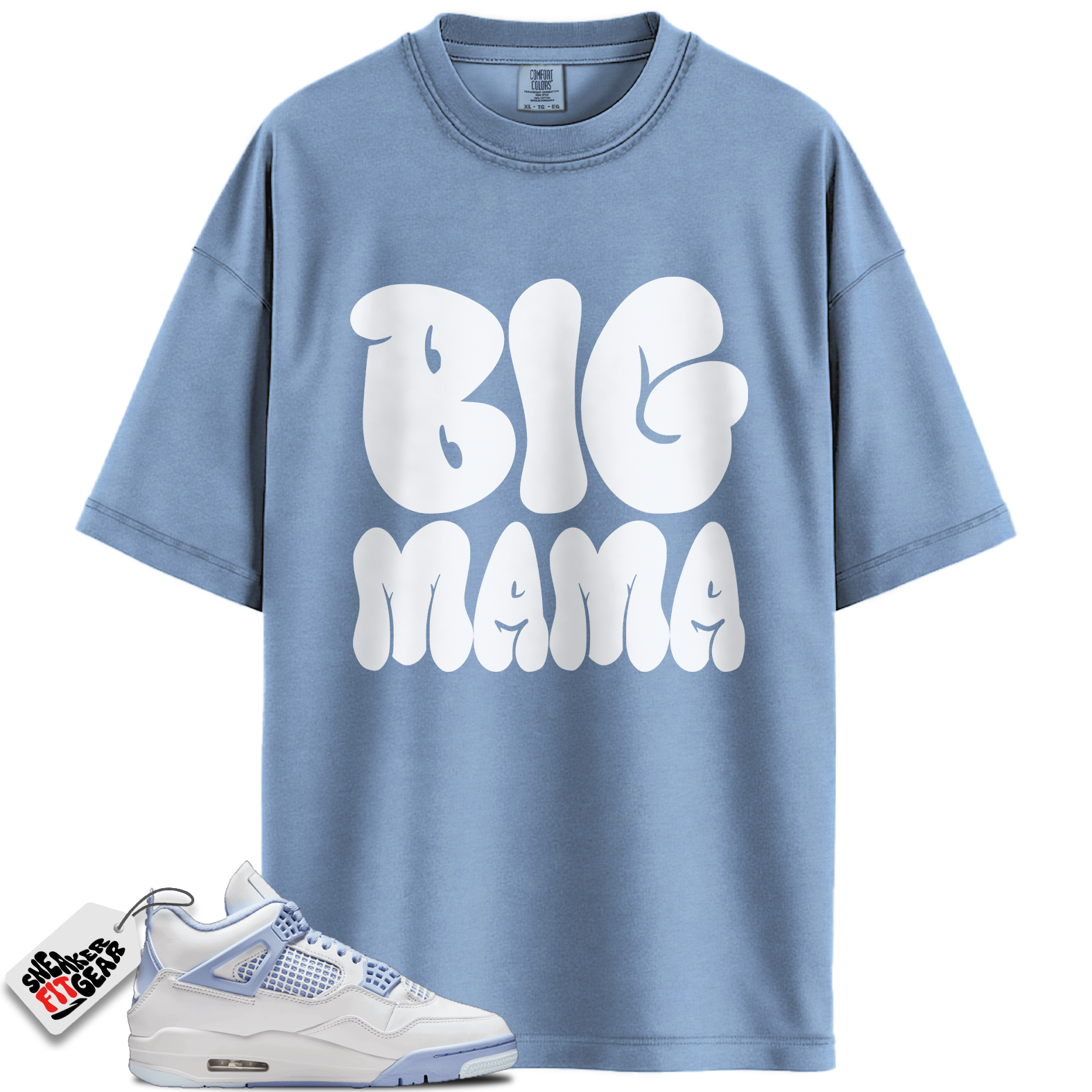 Women's Jordan 4 Retro Forget Me Not Match Shirts, Big Mama Sneaker Shirts To Match Women's Jordan 4 Retro Forget Me Not