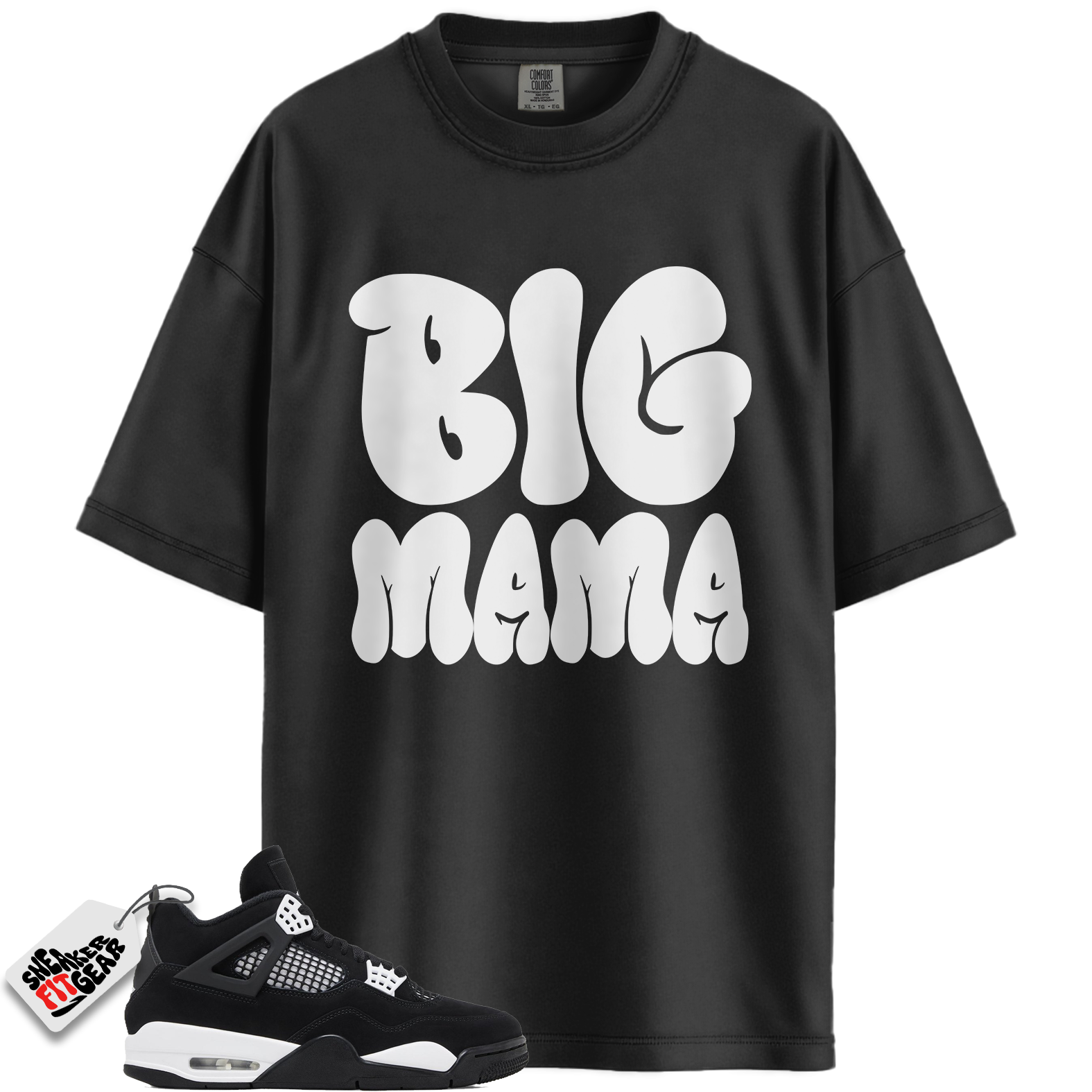 Jordan 4 Retro White Thunder Match Shirts, Big Mama Sneaker Shirts To Match Jordan 4 Retro White Thunder