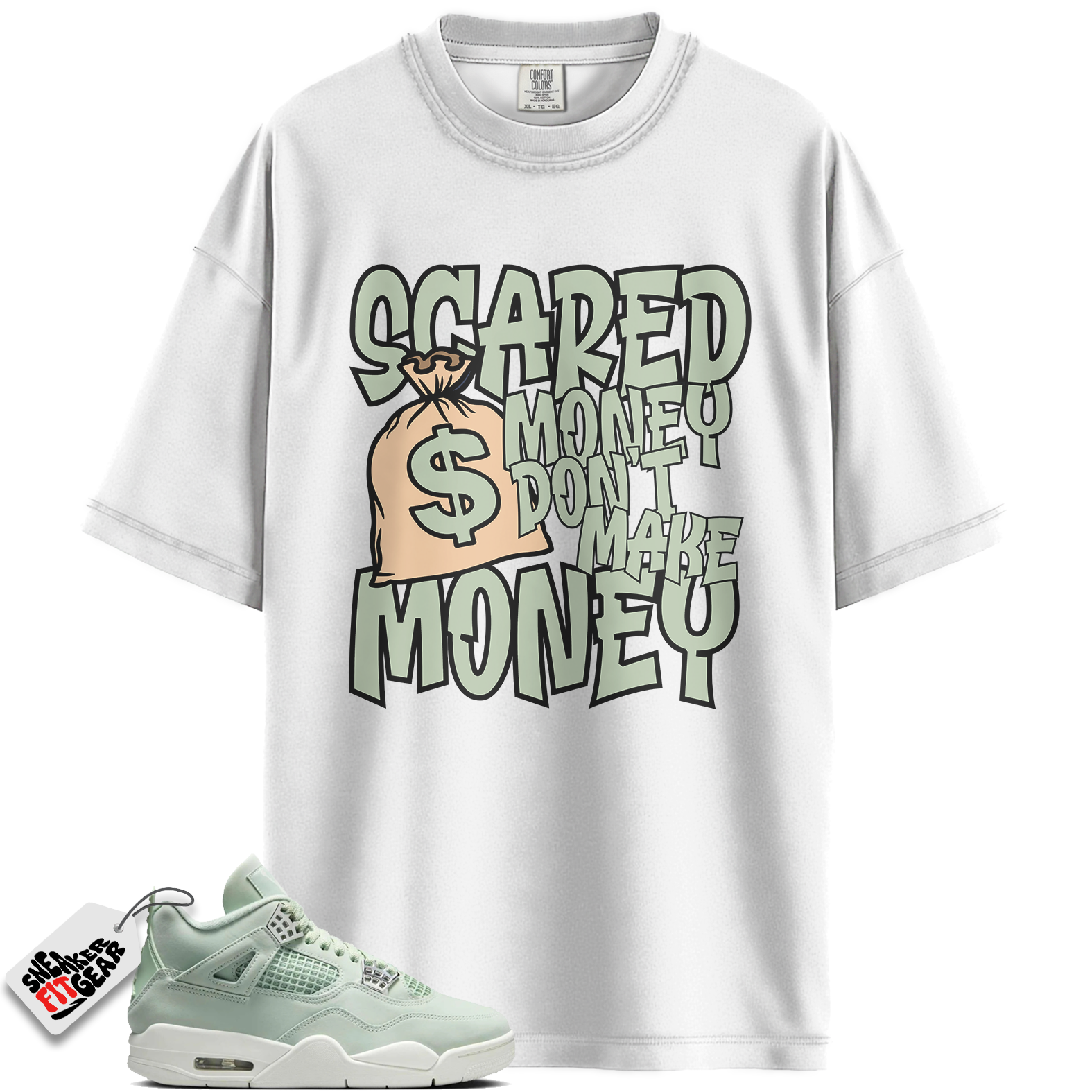 Women's Jordan 4 Retro Seafoam Sail Match Shirts, Scared Money Shirt To Match Women's Jordan 4 Retro Seafoam Sail Main image
