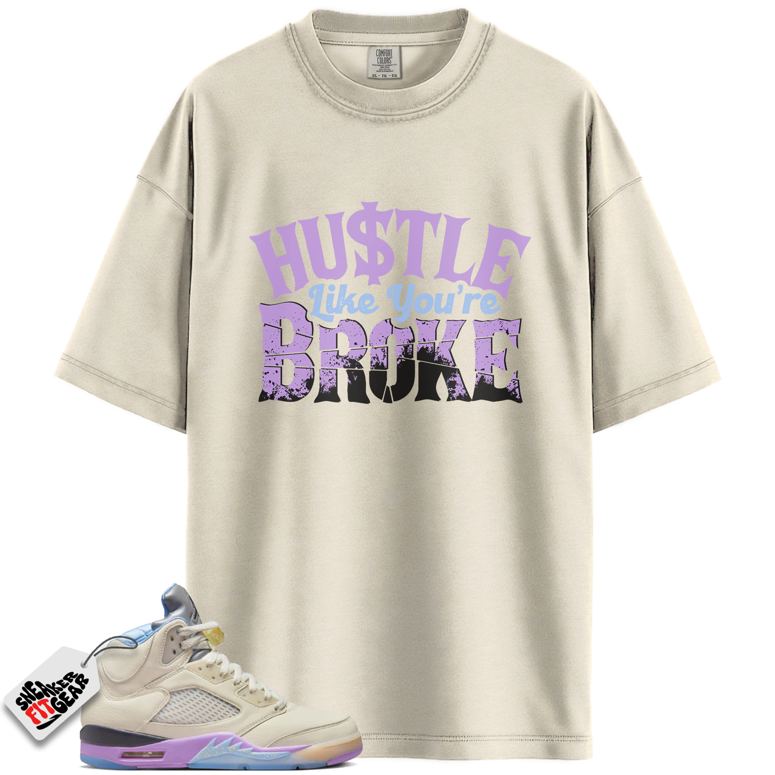 Jordan 5 Retro We The Best - Sail Match Shirts, BROKE Shirts To Match Jordan 5 Retro We The Best - Sail Main image
