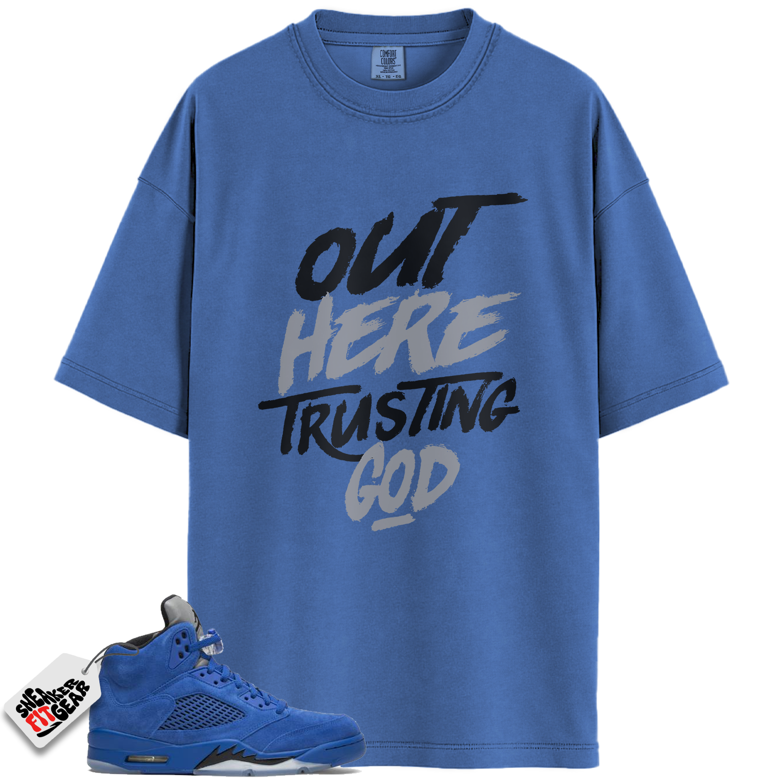 Jordan 5 Retro Blue Suede Match Shirts, GOD Shirts To Match Jordan 5 Retro Blue Suede
