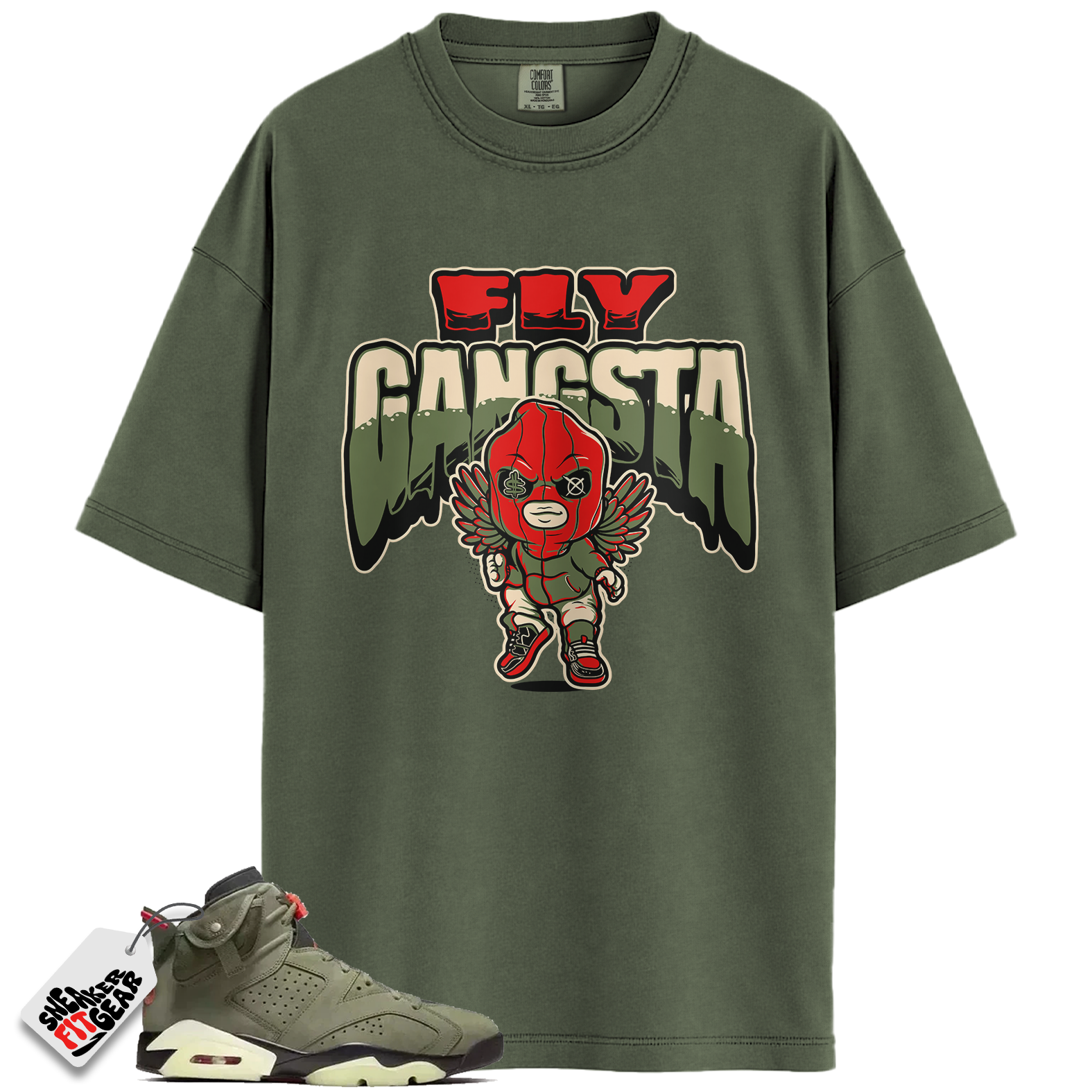 Jordan 6 Travis Scott Olive Match Shirts, OLIVE FLY GANGSTA Shirt To Match Jordan 6 Travis Scott Olive