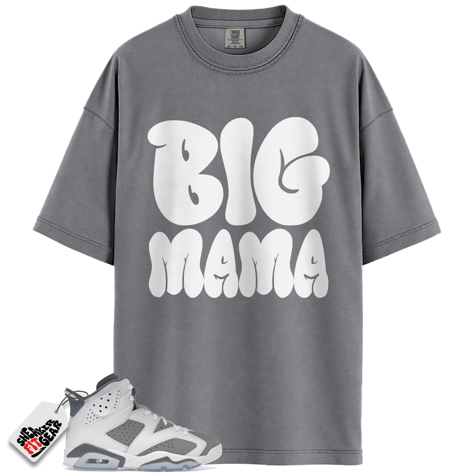 Jordan 6 Retro Cool Grey Match Shirts, MAMA To Match Jordan 6 Retro Cool Grey