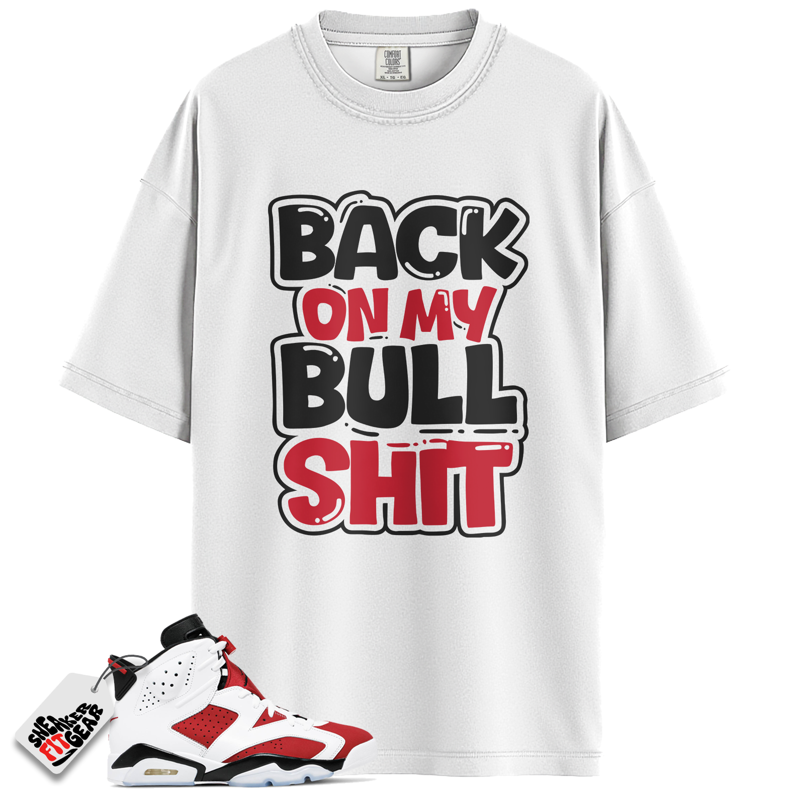 Jordan 6 Retro Carmine Match Shirts, BULL To Match Jordan 6 Retro Carmine