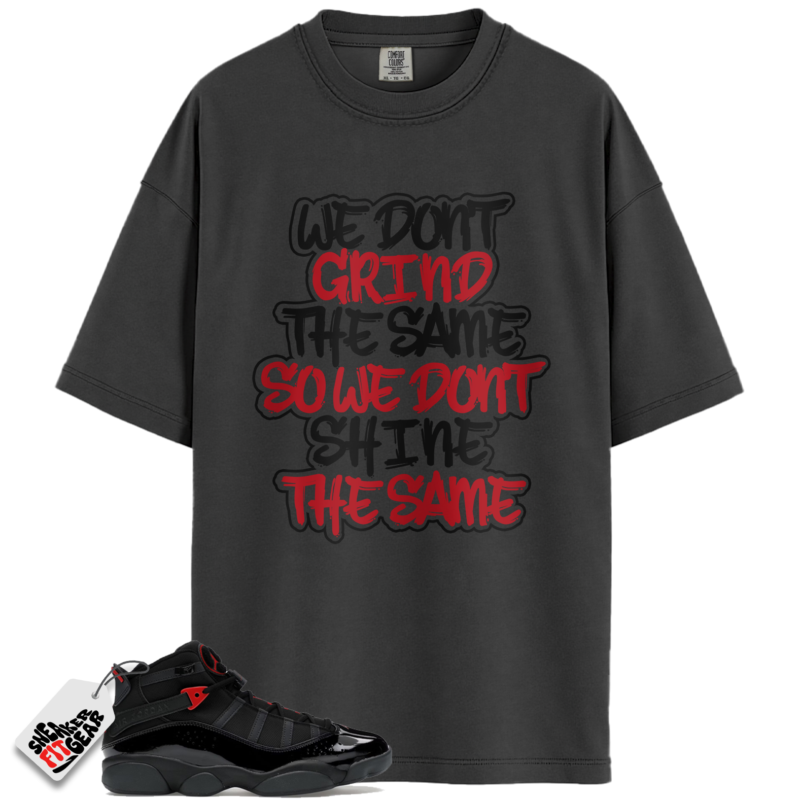 Jordan 6 Rings Anthracite Match Shirts, GRIND To Match Jordan 6 Rings Anthracite Main image
