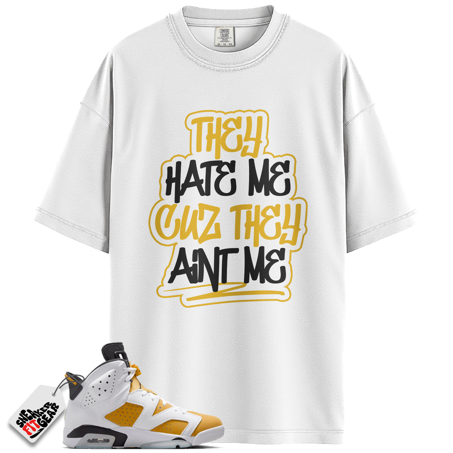 Jordan 6 Retro Yellow Ochre Match Shirts, AINT ME To Match Jordan 6 Retro Yellow Ochre Main image