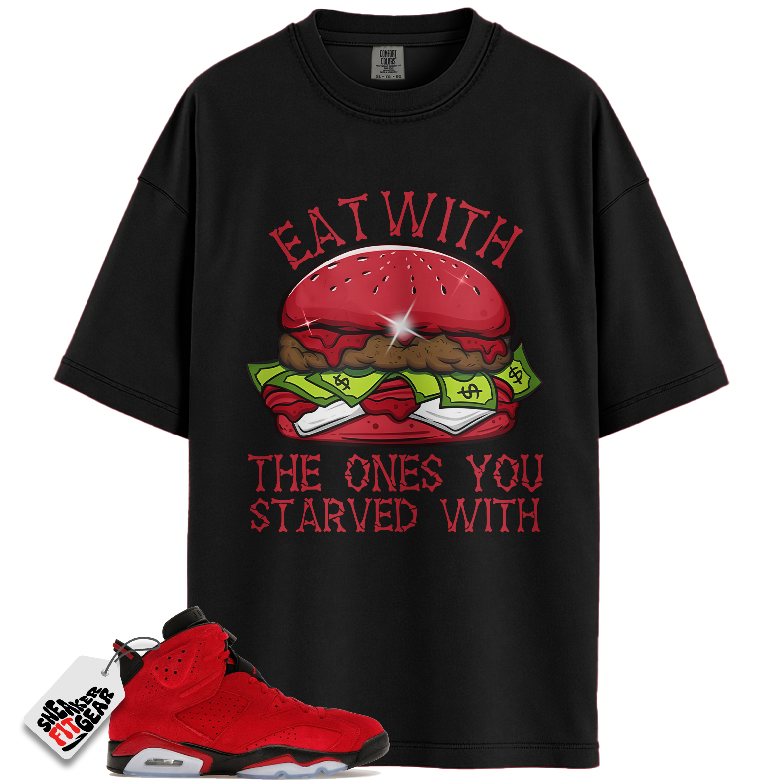 Jordan 6 Retro Toro Bravo Match Shirts, EAT Shirt To Match Jordan 6 Retro Toro Bravo