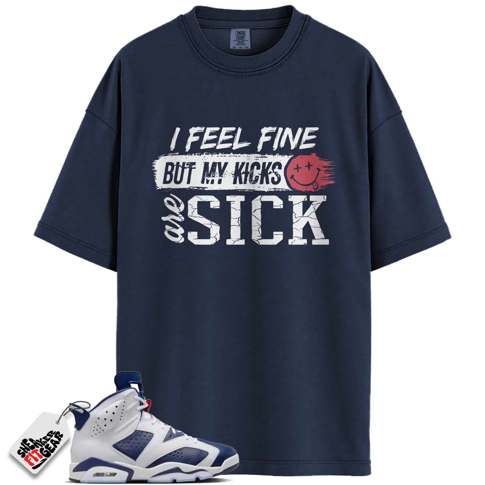 Jordan 6 Retro Olympic Match Shirts, Sick Kicks Shirt To Match Jordan 6 Retro Olympic