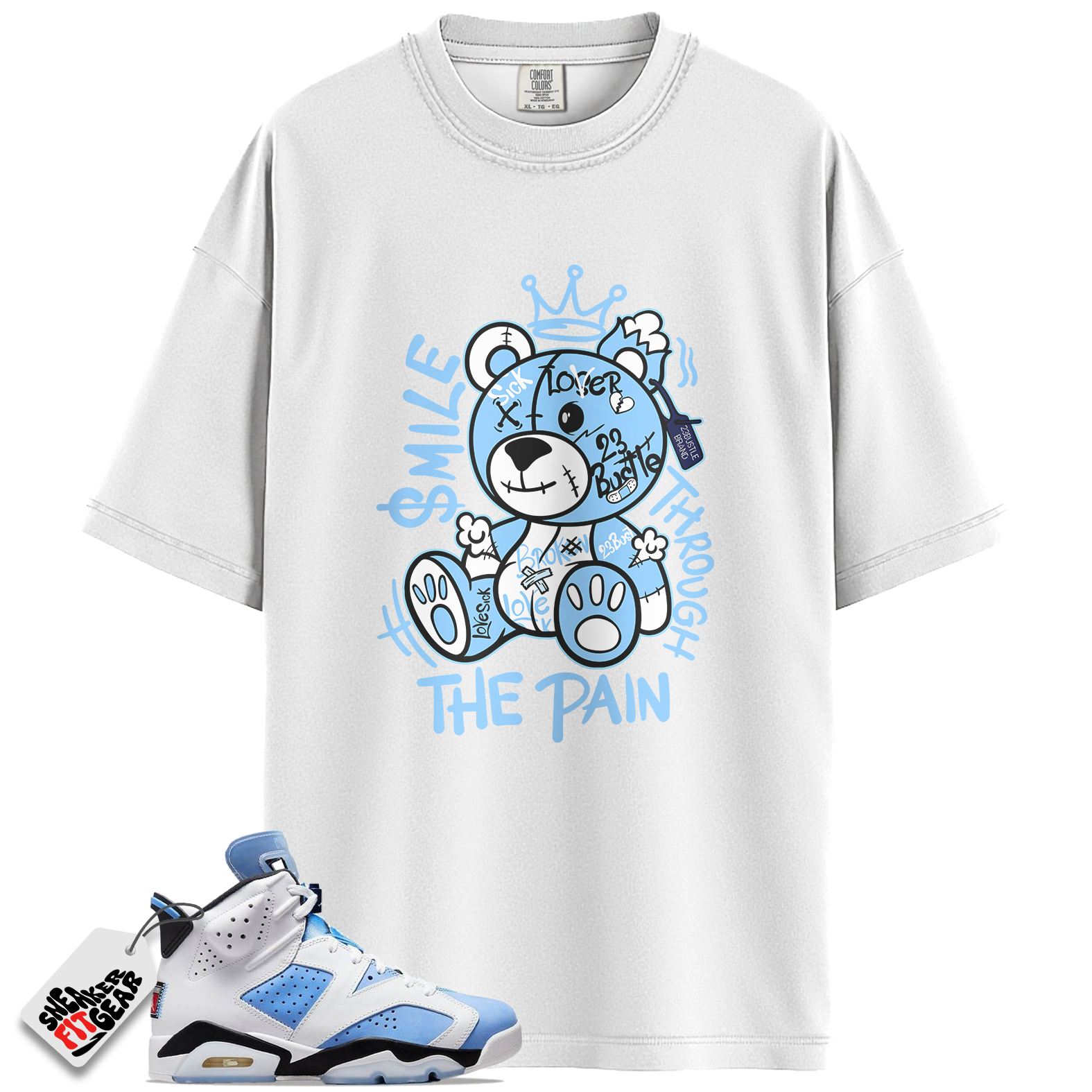Jordan 6 UNC University Blue Match Shirts, Smile Through The Pain To Match Jordan 6 UNC University Blue