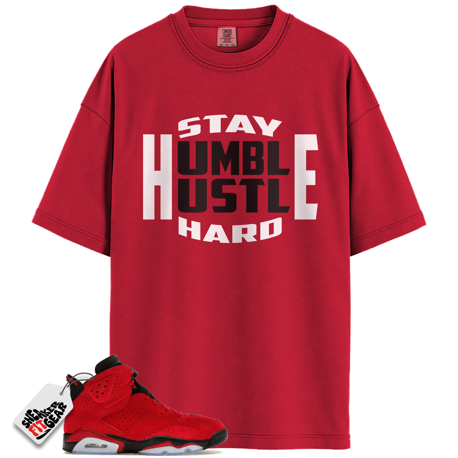 Jordan 6 Retro Toro Bravo Match Shirts, Stay Humble Sneaker Tee To Match Jordan 6 Retro Toro Bravo