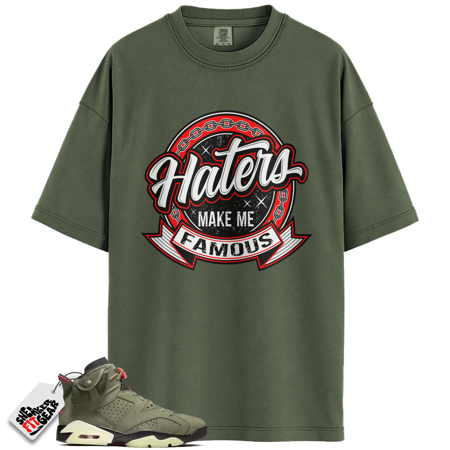 Jordan 6 Travis Scott Olive Match Shirts, Haters Shirt To Match Jordan 6 Travis Scott Olive