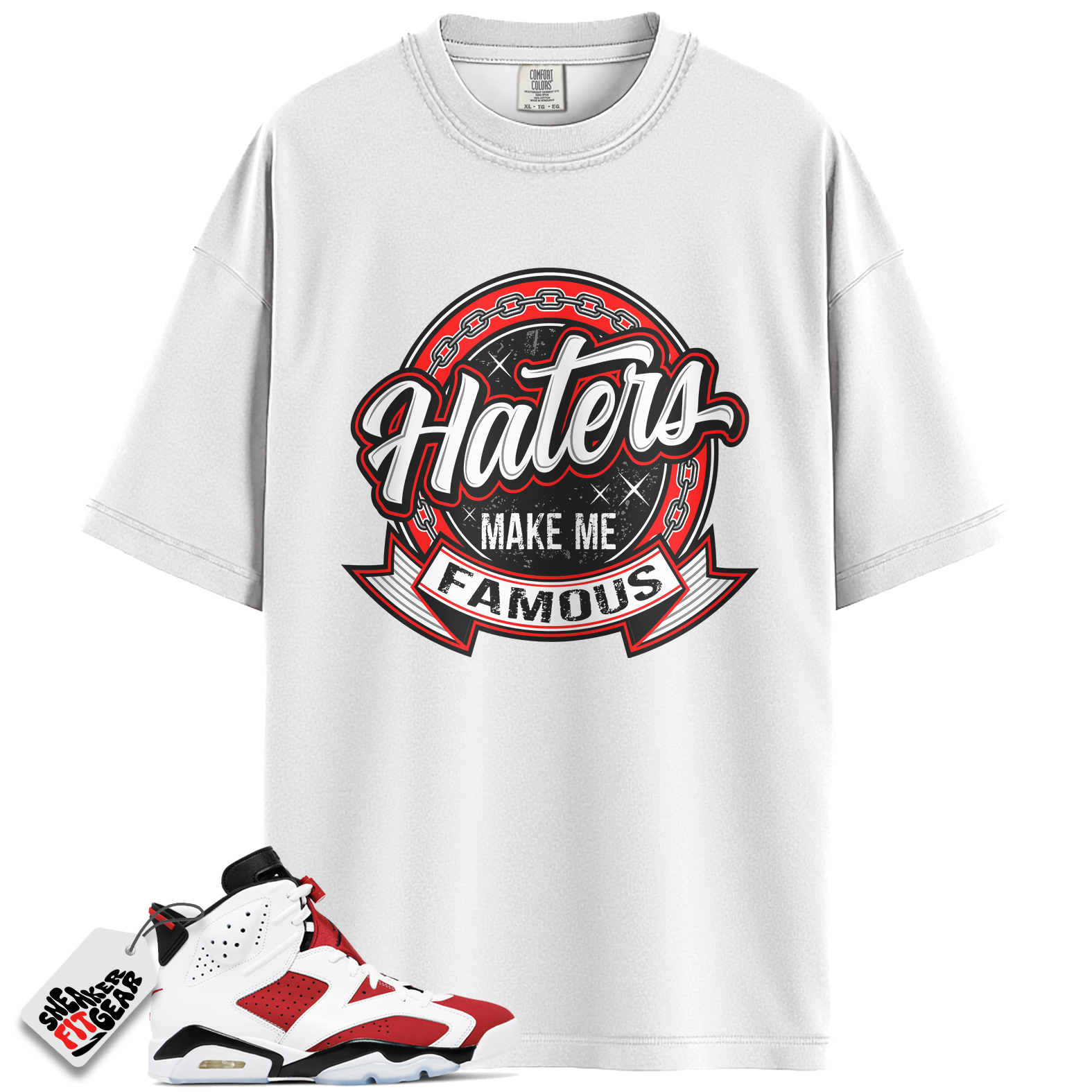 Jordan 6 Retro Carmine Match Shirts, Haters Shirt To Match Jordan 6 Retro Carmine
