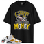Jordan 6 Retro Yellow Ochre Match Shirts, Get Money Shirt To Match Jordan 6 Retro Yellow Ochre
