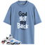 Jordan 6 UNC University Blue Match Shirts, God Shirt To Match Jordan 6 UNC University Blue