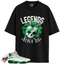 Jordan 6 Rings Lucky Green Match Shirts, Legends Never Die Shirt To Match Jordan 6 Rings Lucky Green