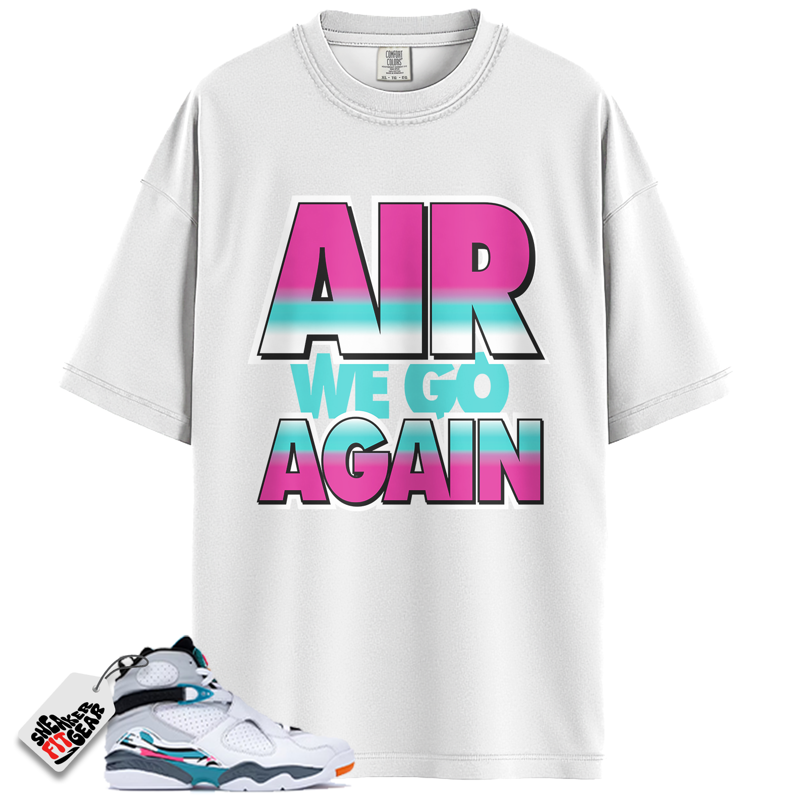 Jordan 8 Retro South Beach Match Shirts, Air We Go Shirt To Match Jordan 8 Retro South Beach