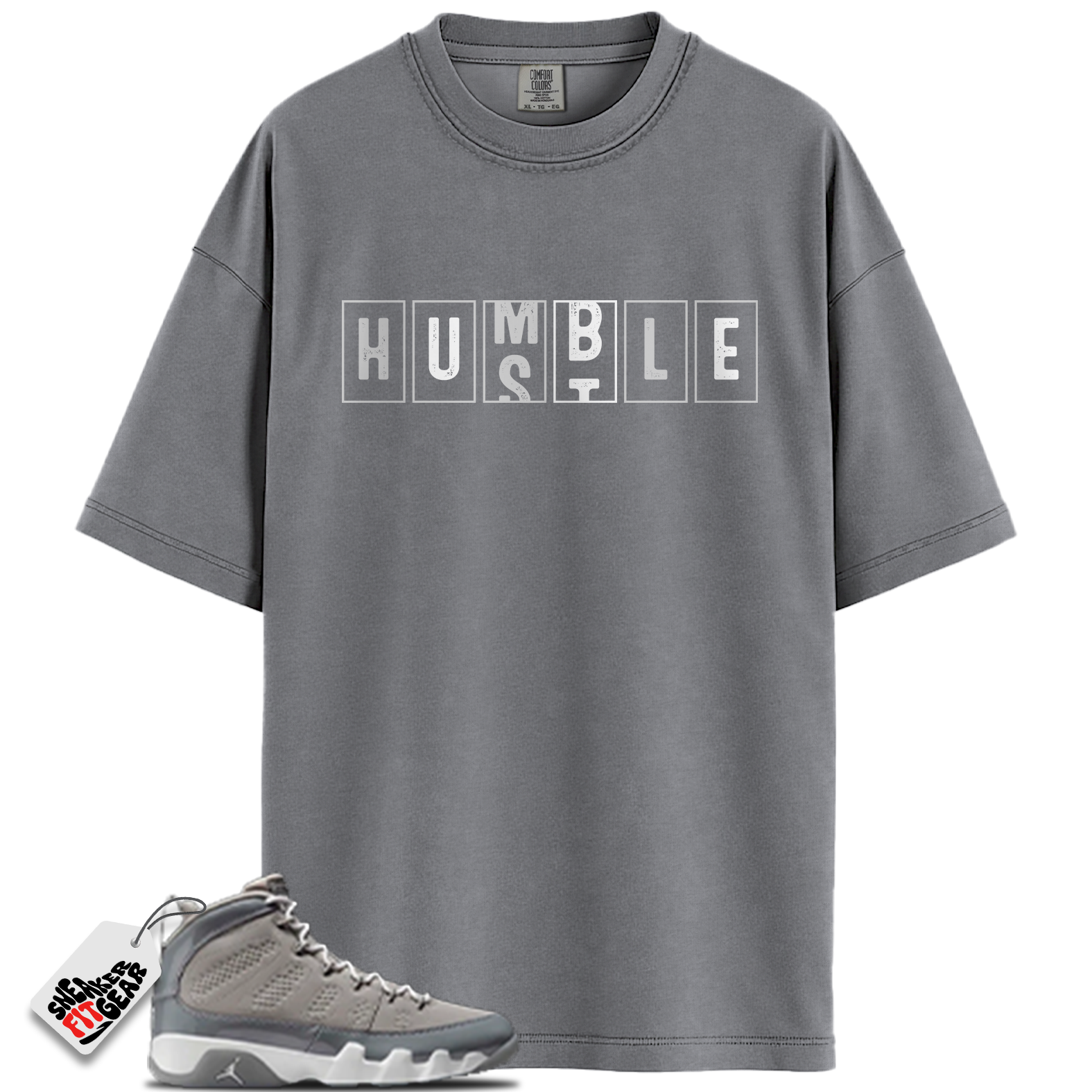 Jordan 9 Retro Cool Grey (2025) Match Shirts, Hustle Humble T-Shirt  To Match Jordan 9 Retro Cool Grey (2025) Main image