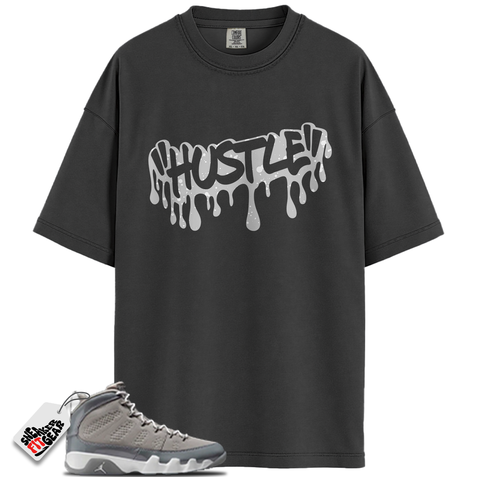Jordan 9 Retro Cool Grey (2025) Match Shirts, Hustle Drip T-Shirt To Match Jordan 9 Retro Cool Grey (2025) Main image