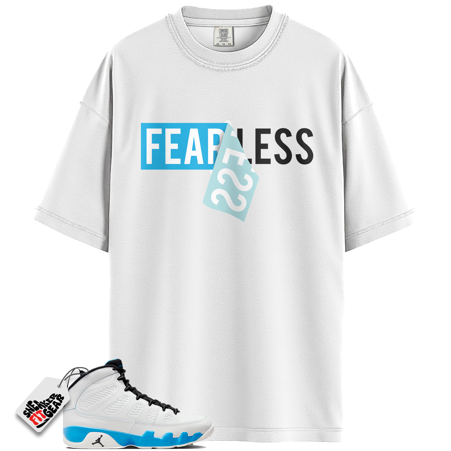 Jordan 9 Retro Powder Blue Match Shirts, Fear Less Shirt To Match Jordan 9 Retro Powder Blue