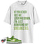 Dunk Low Chlorophyll Match Shirts, ADMIRING MY SNEAKERS To Match Dunk Low Chlorophyll